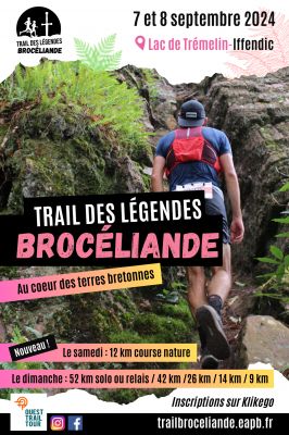 Les 7 & 8 Septembre : Trail des légendes de Brocéliande